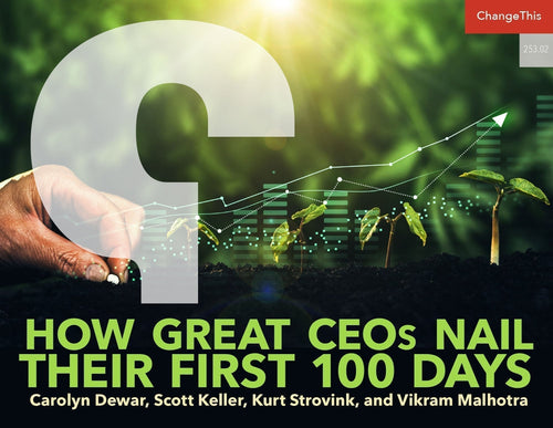 How Great CEOs Nail Their First 100 Days