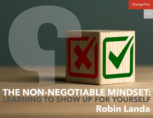 The Non-Negotiable Mindset: Learning to Show Up for Yourself
