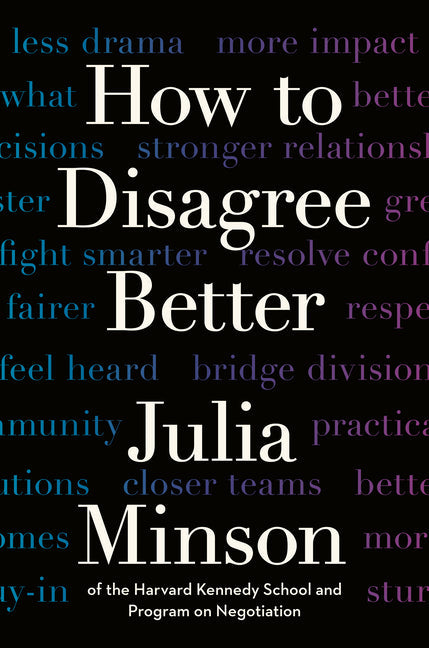 An Excerpt from <i>How to Disagree Better</i>