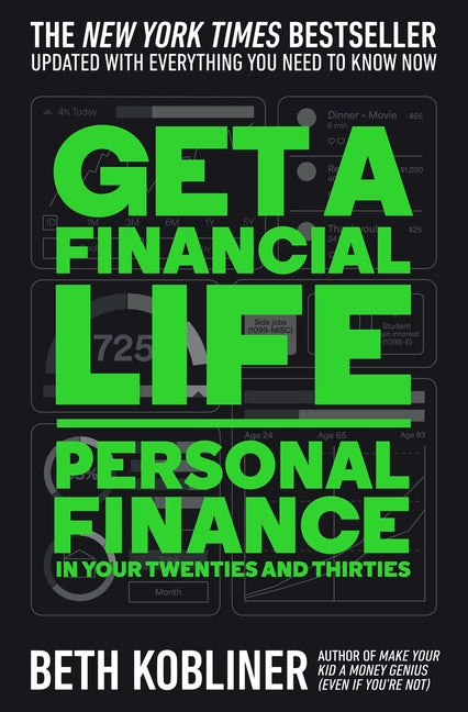 An Excerpt from <i>Get a Financial Life: Personal Finance in Your Twenties and Thirties</i>