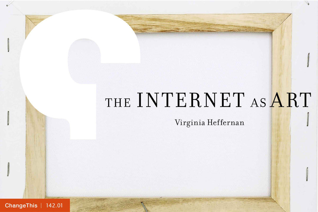 The Internet as Art