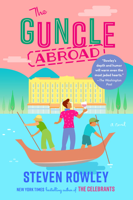 Guncle Abroad