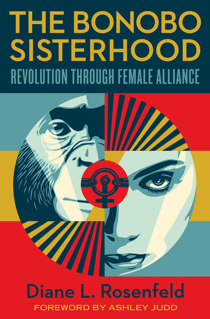 Bonobo Sisterhood: Revolution Through Female Alliance