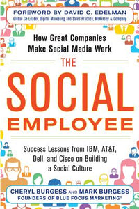 Social Employee: How Great Companies Make Social Media Work