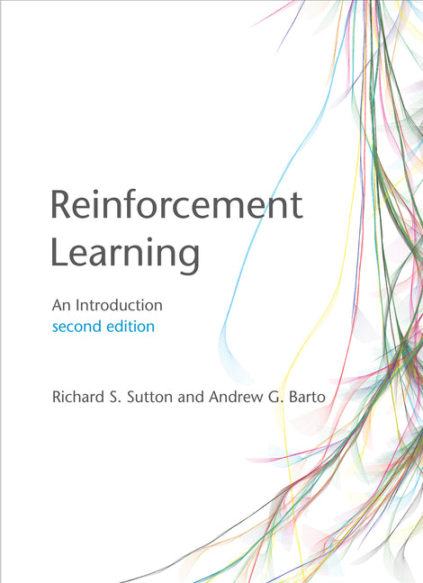 Reinforcement Learning, Second Edition: An Introduction