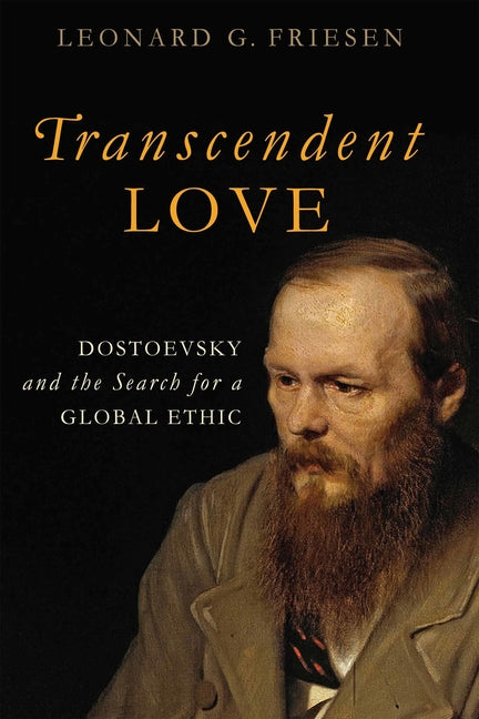 Transcendent Love by Leonard G Friesen – Porchlight Book Company