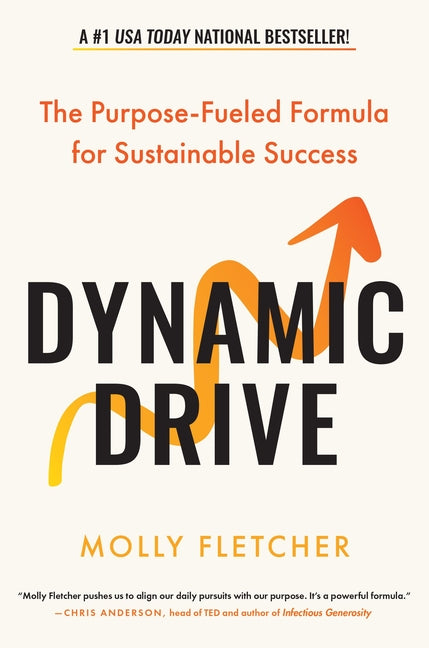 Dynamic Drive by Molly Fletcher – Porchlight Book Company