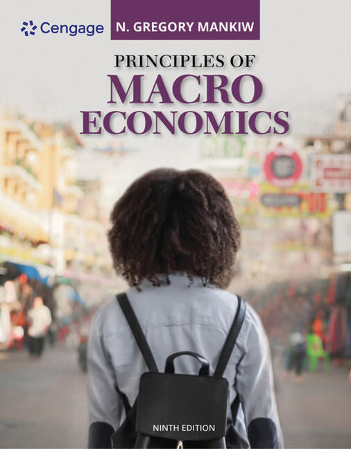 Principles of Macroeconomics by N Mankiw – Porchlight Book Company