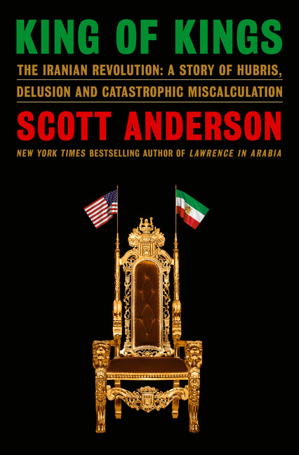 King of Kings by Scott Anderson – Porchlight Book Company