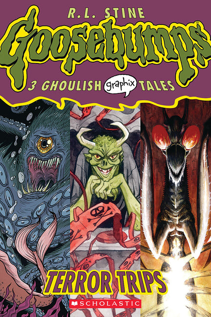 Terror Trips (Goosebumps Graphic Novel Collection #2) by R L Stine