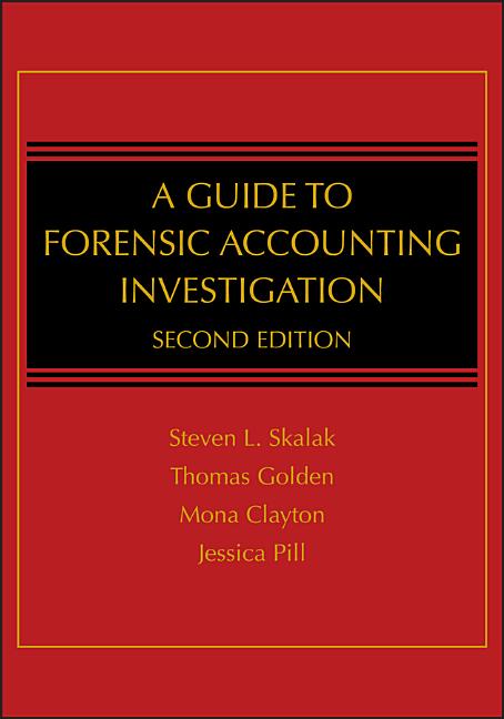 Guide to Forensic Accounting Investigation