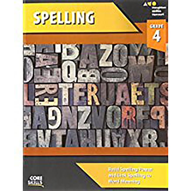 Core Skills Spelling Workbook Grade 4 (2014)