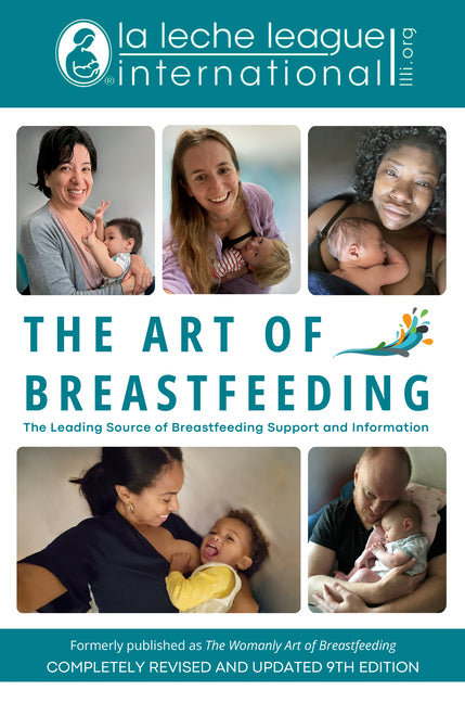The Art of Breastfeeding by La Leche League International