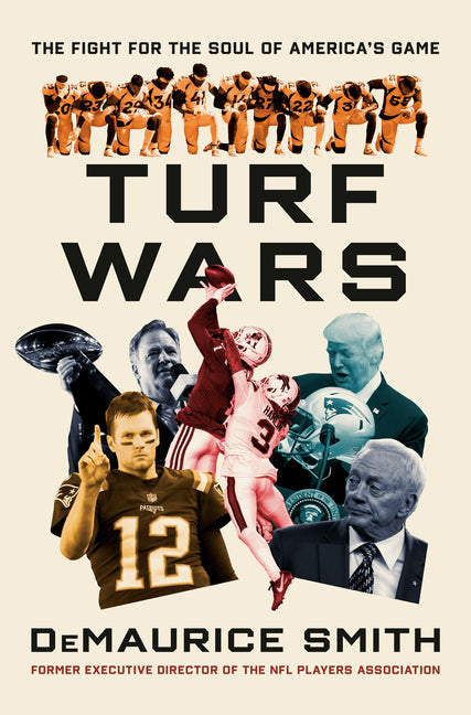 Turf Wars by Demaurice Smith – Porchlight Book Company
