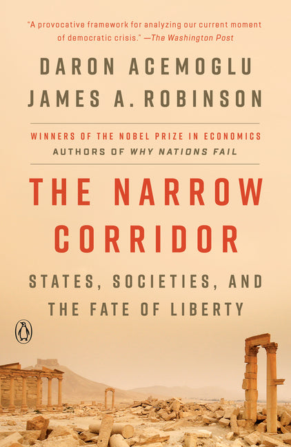 The Narrow Corridor by Daron Acemoglu – Porchlight Book Company