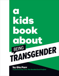 Kids Book about Being Transgender