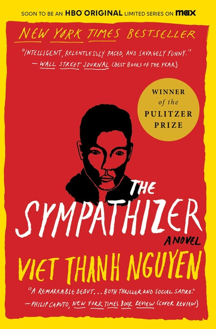 Sympathizer: A Novel (Pulitzer Prize for Fiction)