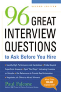 96 Great Interview Questions to Ask Before You Hire (Special)