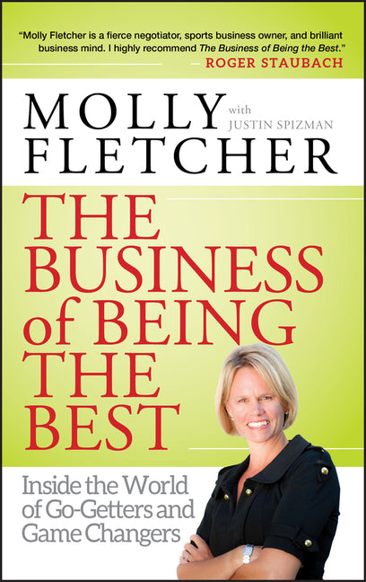 Business of Being the Best: Inside the World of Go-Getters and Game Changers
