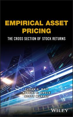 Empirical Asset Pricing by Turan G Bali – Porchlight Book Company