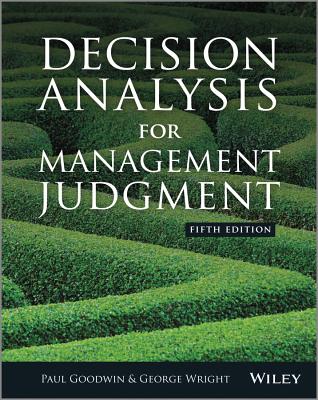 Decision Analysis for Management Judgment (Revised)