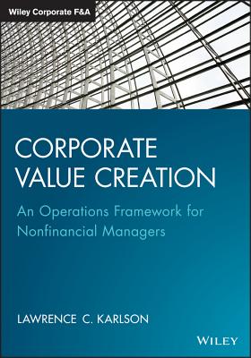 Corporate Value Creation by Lawrence C Karlson – Porchlight Book