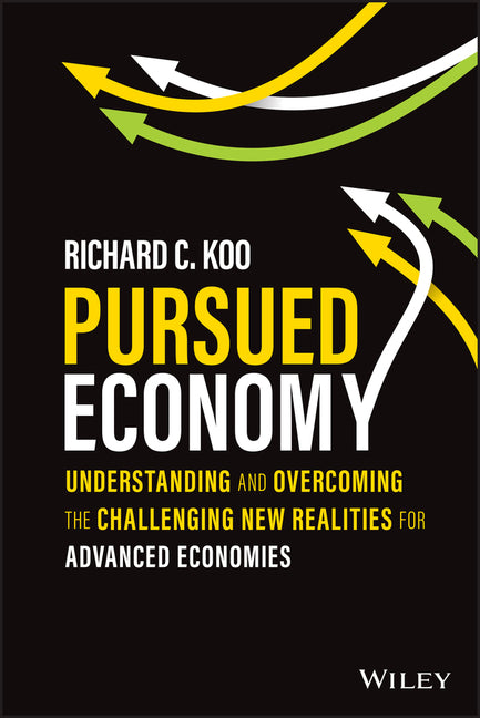 Pursued Economy by Richard C Koo – Porchlight Book Company