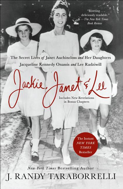 Jackie, Janet & Lee by J Randy Taraborrelli – Porchlight Book Company