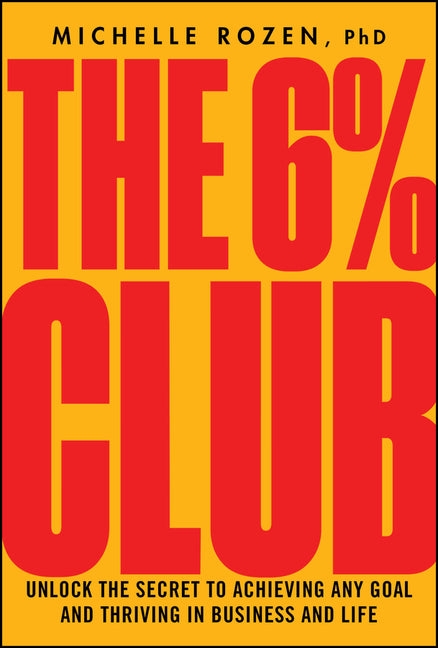 The 6% Club by Michelle Rozen – Porchlight Book Company