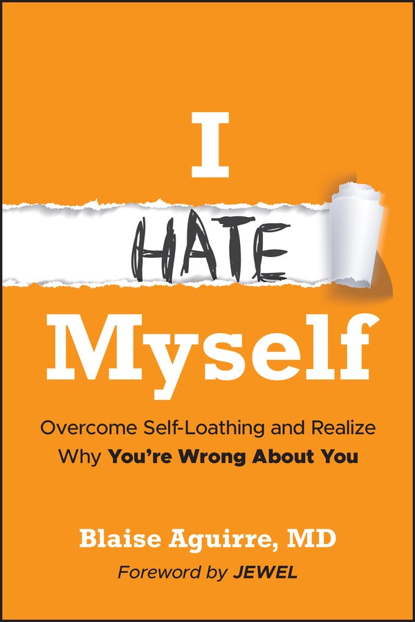 I Hate Myself by Blaise Aguirre – Porchlight Book Company