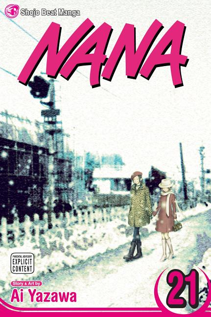 Nana, Vol. 21 by Ai Yazawa – Porchlight Book Company