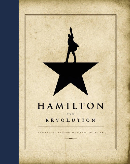 Hamilton by Lin-Manuel Miranda – Porchlight Book Company