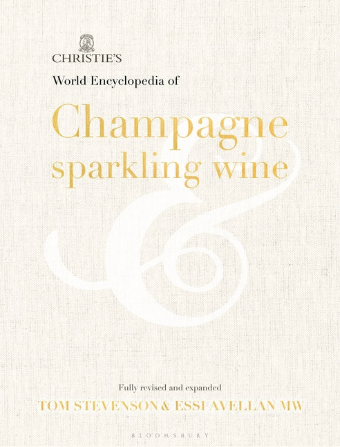 Christie's Encyclopedia of Champagne and Sparkling Wine