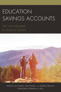 Education Savings Accounts: The New Frontier in School Choice
