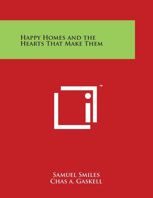 Happy Homes and the Hearts That Make Them