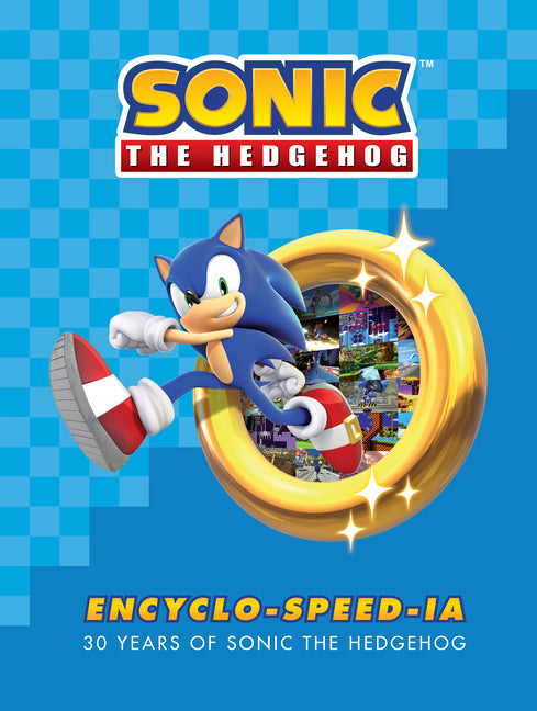 Sonic the Hedgehog Encyclo-Speed-Ia by Ian Flynn – Porchlight Book