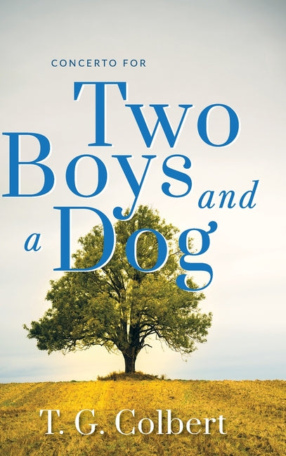 Concerto for Two Boys and a Dog