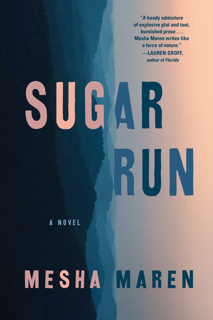 Sugar Run (General)