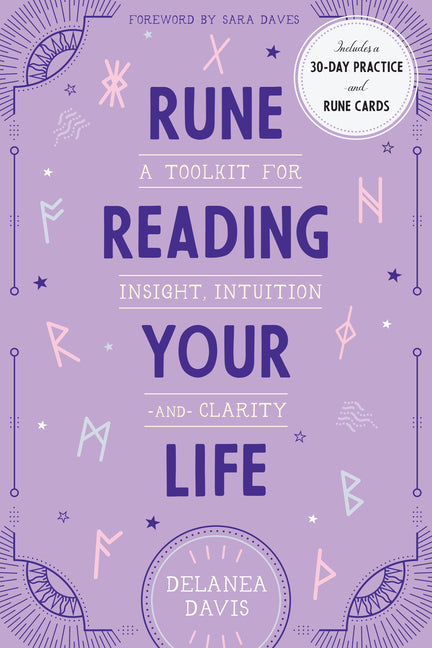 Rune Reading Your Life by Delanea Davis – Porchlight Book Company
