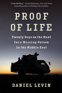Proof of Life: Twenty Days on the Hunt for a Missing Person in the Middle East