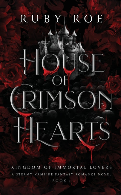 文学・小説 Ruby Roe House of Crimson 1~3 House of Crimson Hearts by Ruby Roe – Porchlight Book Company