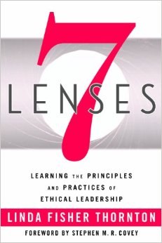 7 Lenses: Learning the Principles and Practices of Ethical Leadership