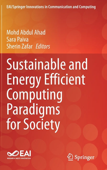 Sustainable and Energy Efficient Computing Paradigms for Society (2021)