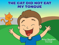 cat did not eat my tongue: Selective Mutism Book