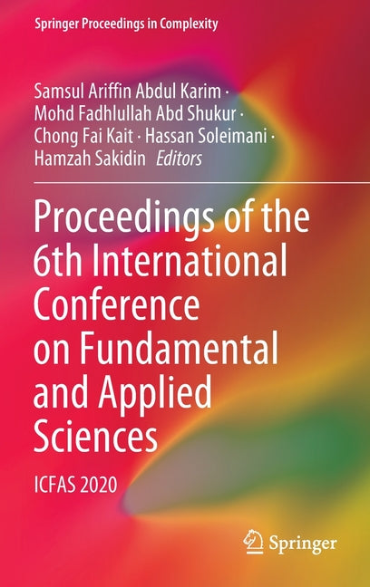 Proceedings of the 6th International Conference on Fundamental and Applied Sciences: Icfas 2020 (2021)