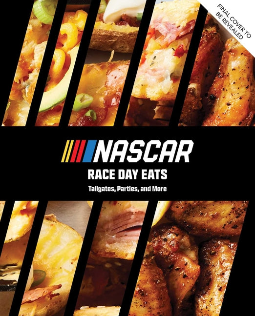 Nascar: Race Day Eats: Tailgate Party Recipes
