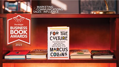 <i>For the Culture</i> | An Excerpt from the Marketing & Communications/Sales & Influence Category