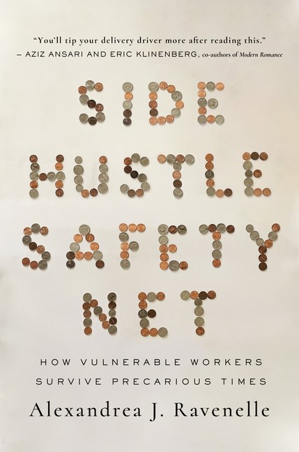  Side Hustle Safety Net: How Vulnerable Workers Survive Precarious Times