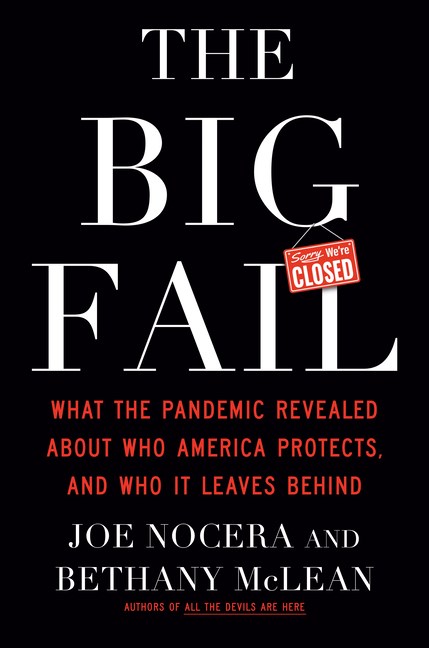 Big Fail: What the Pandemic Revealed about Who America Protects and Who It Leaves Behind