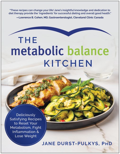 Metabolic Balance Kitchen: Deliciously Satisfying Recipes to Reset Your Metabolism, Fight Inflammati